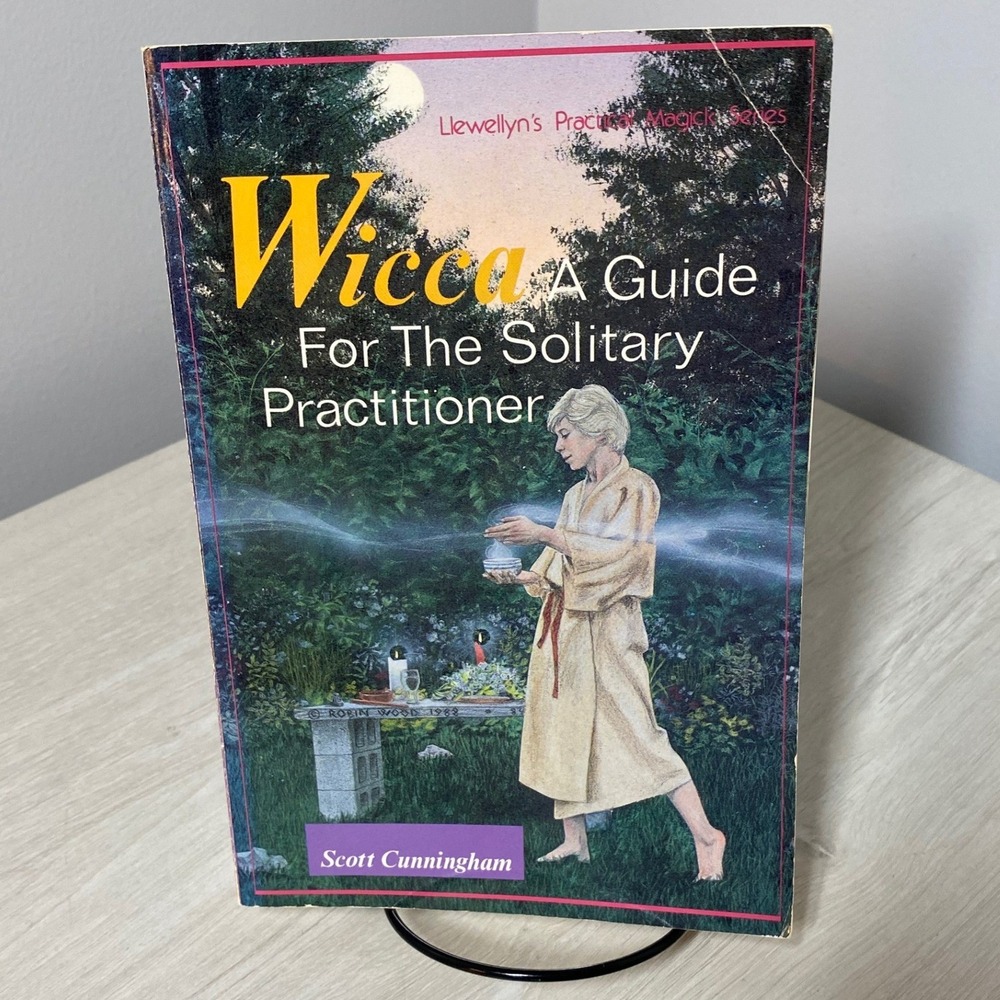 Wicca A Guide For The Solitary Practitioner Scott Cunningham 1989 Llewellyn PB